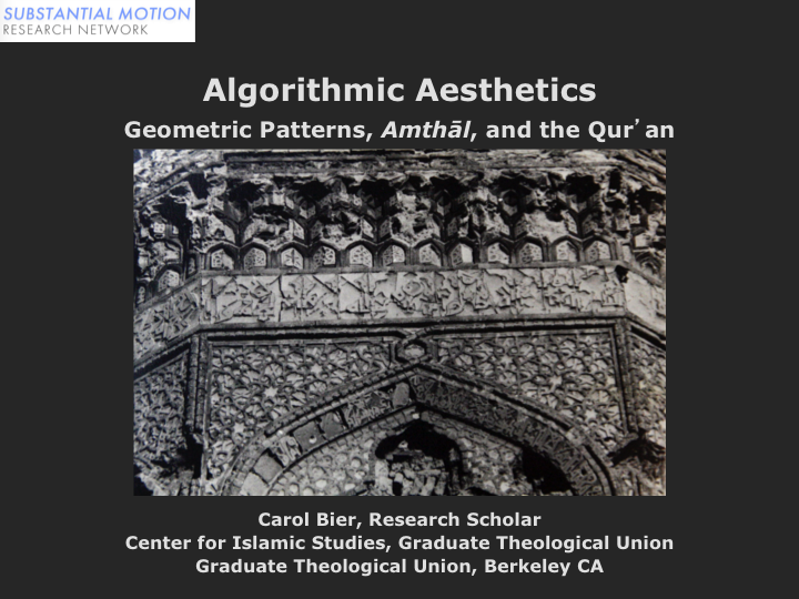 Algorithmic Aesthetics: Geometric Patterns, Amthāl, and the Qur'an